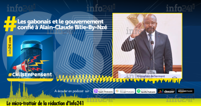 #CkilsEnPensent&nbsp;: Les gabonais et le gouvernement confié à Alain-Claude Bilie-By-Nzé